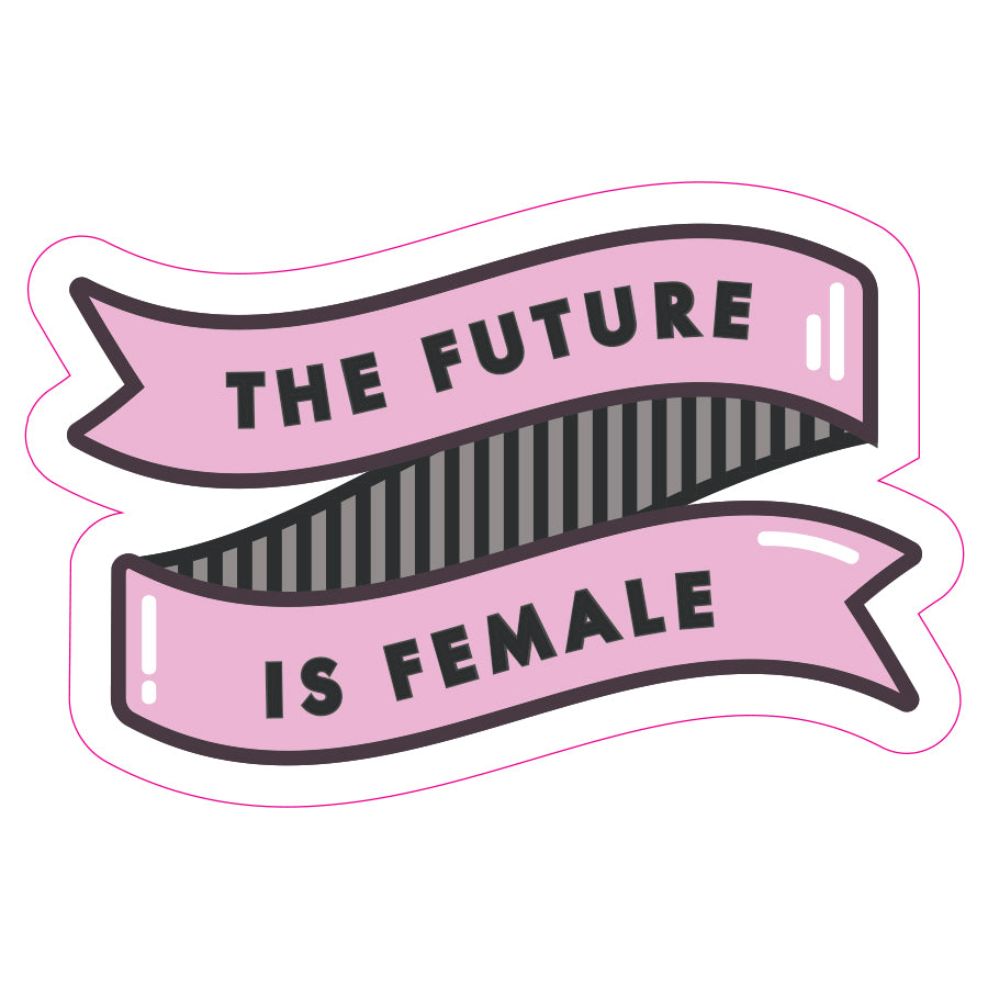 The Future is Female