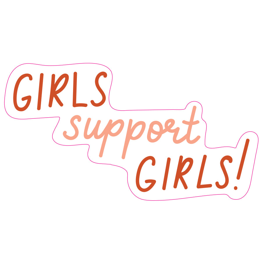 Girls Support Girls