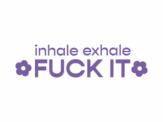 Inhale Exhale