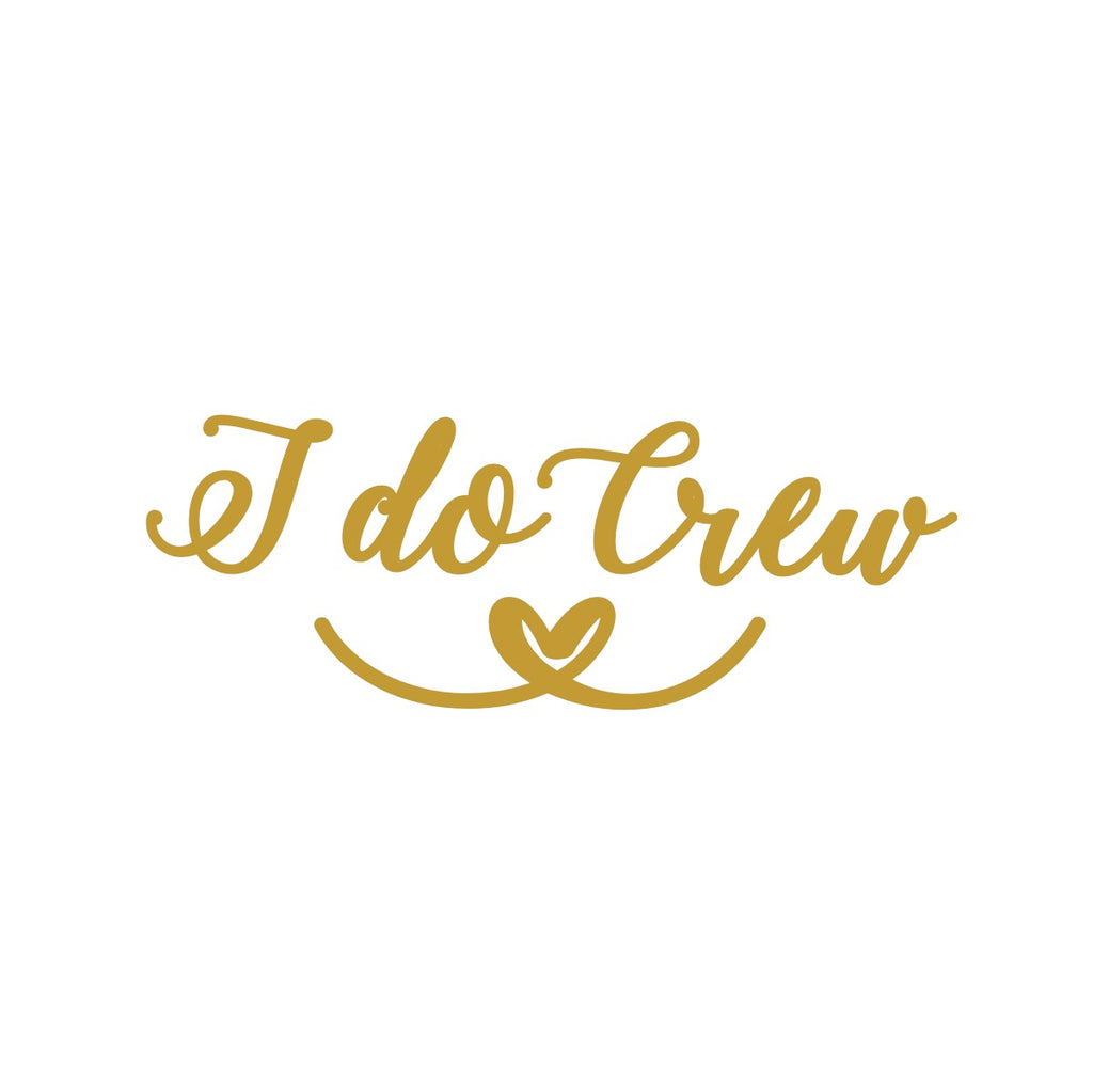 I Do Crew