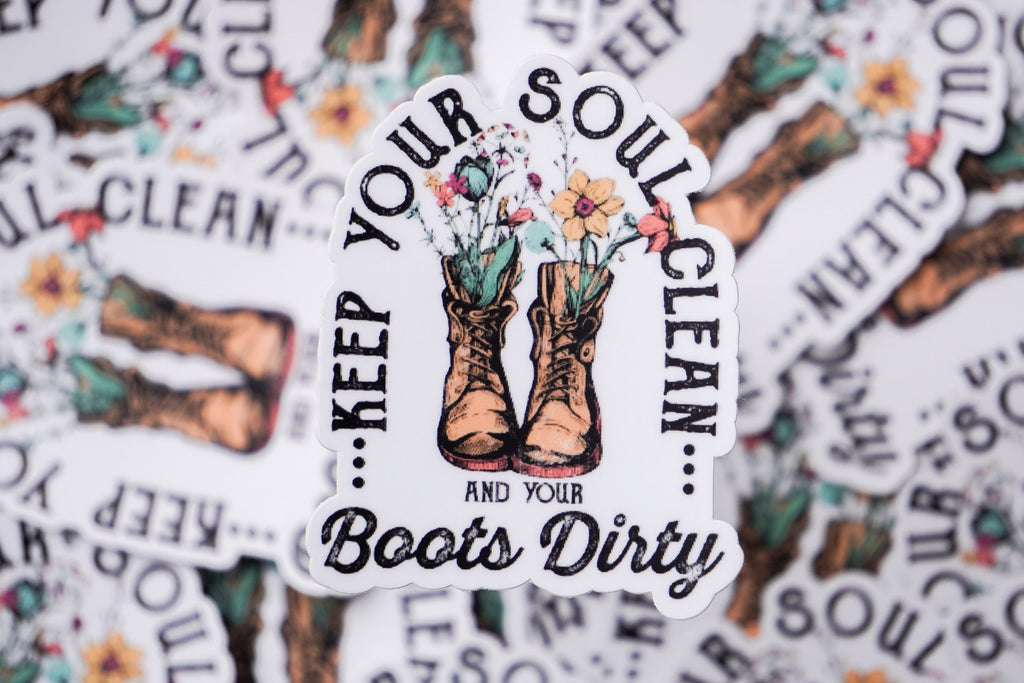 Soul Clean Boots Dirty