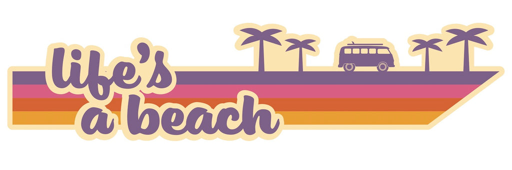 Life's a Beach Bumper Sticker
