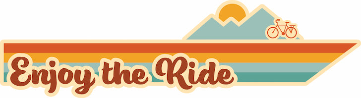 Enjoy The Ride Bumper Sticker