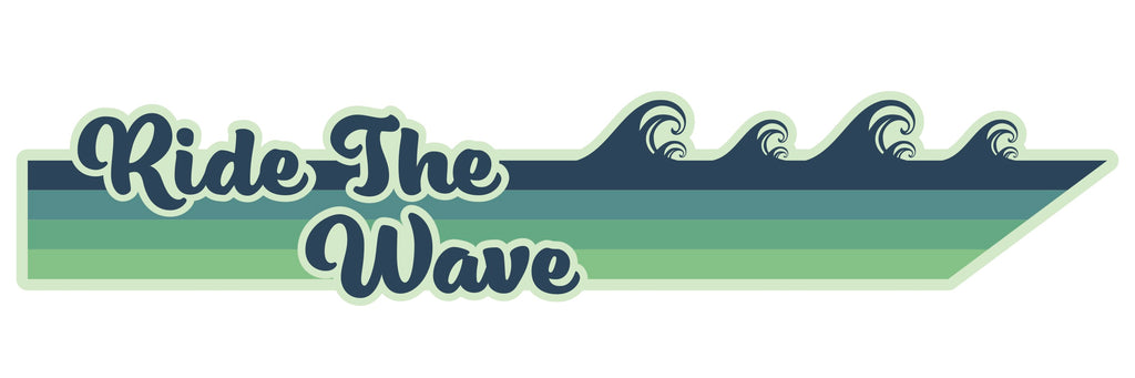 Ride The Wave Bumper Sticker