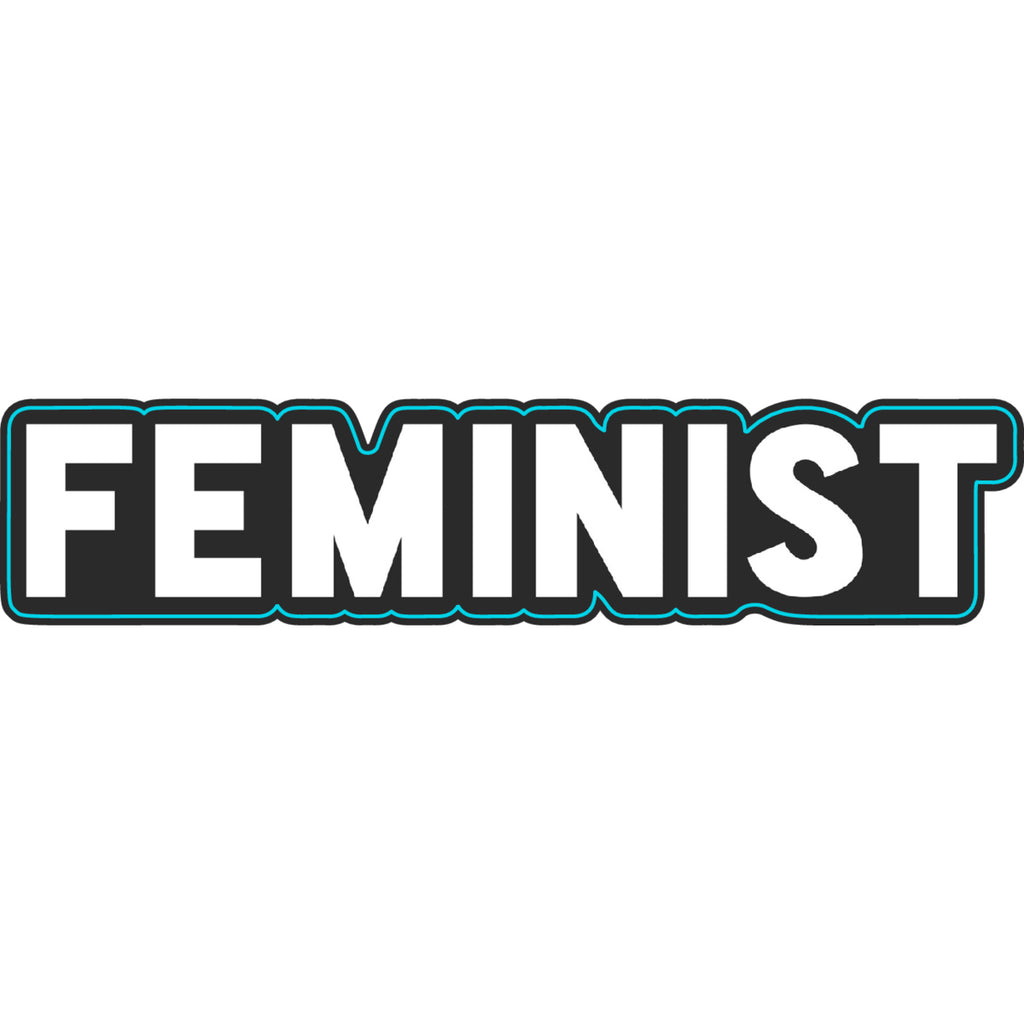Feminist