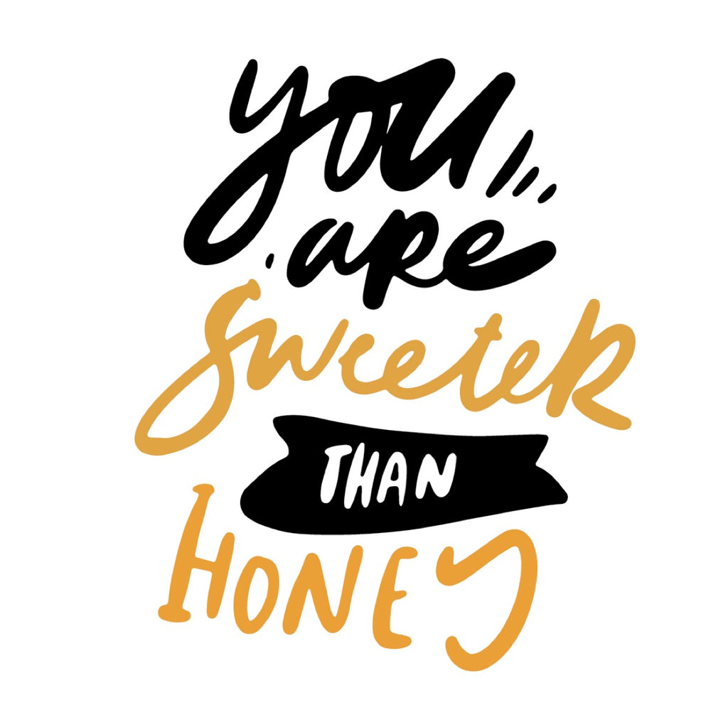 Sweeter Than Honey