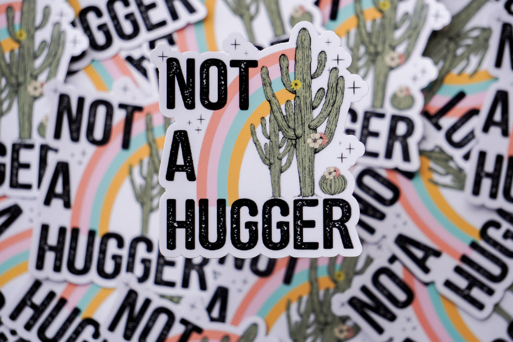 Not A Hugger