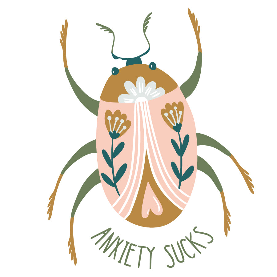 Anxiety Sucks